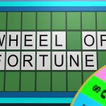 Wheel of Fortune!