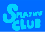 Splash’s Club