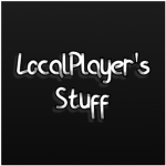 LocalPlayer's Stuff