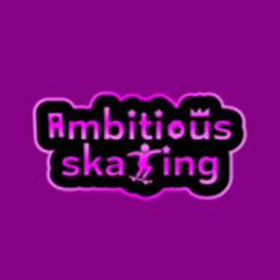 🛹 Ambitious Skating |⚠️ BETA TEST