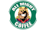 ALL MIGHT | COFFEE
