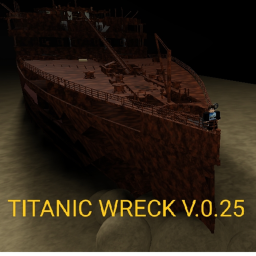 TITANIC WRECK V.0.25