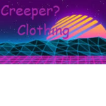 Creeper?