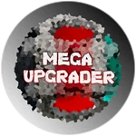 MEGA UPGRADER