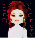Lana secrets