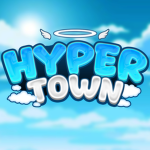 HYPER TOWN [ 2.0 ]
