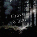 Gravewired