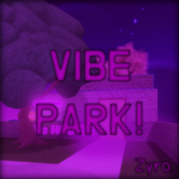 Vibe Park! NEW!