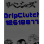 DripClutch