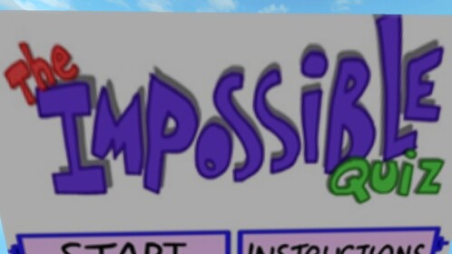 The Impossible Quiz