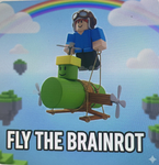 fly the brainrot