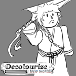 Decolourize: New worlds