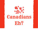 Canadians eh?