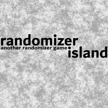 Randomizer Island (BETA)