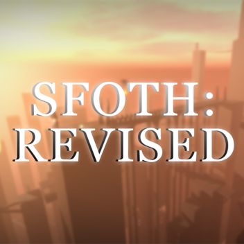 SFOTH: Revised