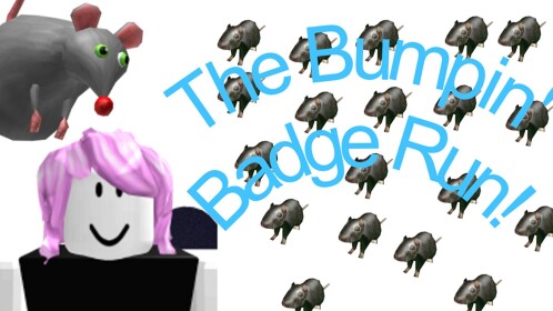 Bumpin' Badge Walk