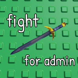 ⚔️ fight for admin!