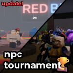[ELIM ORDER + DNN] npc tournament 🏆
