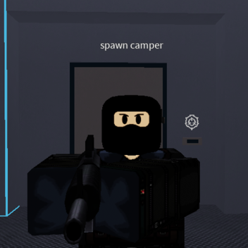spawn camping simulator