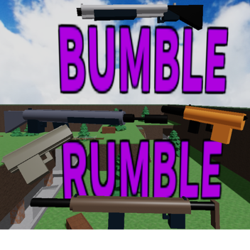 BUMBLE RUMBLE 