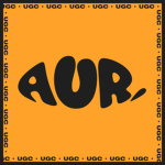 AUR UGC