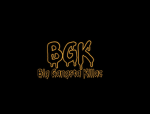BGK (Big Gangta Killaz)
