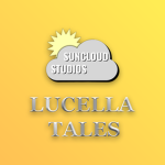 Suncloud Studios: Lucella Tales