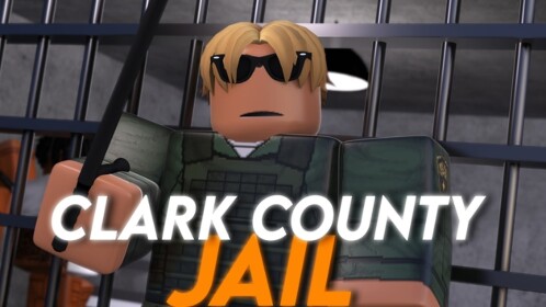 👮 [BETA] Clark County Jail  💣