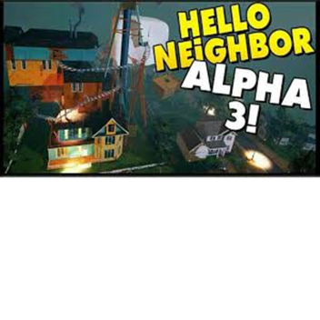 Hello Neighbor Alpha #