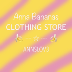 Anna Banana’s Clothing Store
