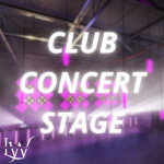 Club Concert Stage