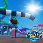 Coral Cove Waterpark 🏝️ 🌊