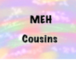 MEH Cousins