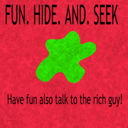 Fun Hide And Seek!