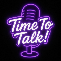 [NEW!] Time To Talk! 🎤