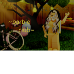~Barbie club~