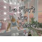 La Flor’s Spa Resort!