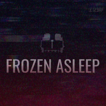 Frozen Asleep