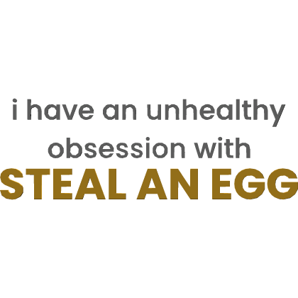 I have unhealthy obession with Steal An EGG Sign Roblox item