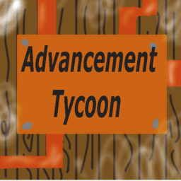 Advancement Tycoon [Alpha]