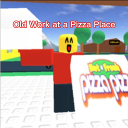 Old Work at a Pizza Place 2008