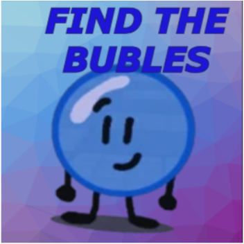Find The bubbles