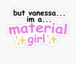 Pink material girls!!!!!!!!