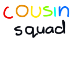 DA COUSIN SQUAD