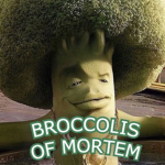 Broccoli's of Mortem Metallum