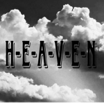 -H-E-A-V-E-N-