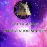 [ - The Fatalulu Appreciation Society - ]