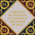 84e Régiment d'Infanterie de Lignę