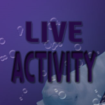 LIVE ACTIVITY