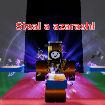 Steal a azarashi [Beta]